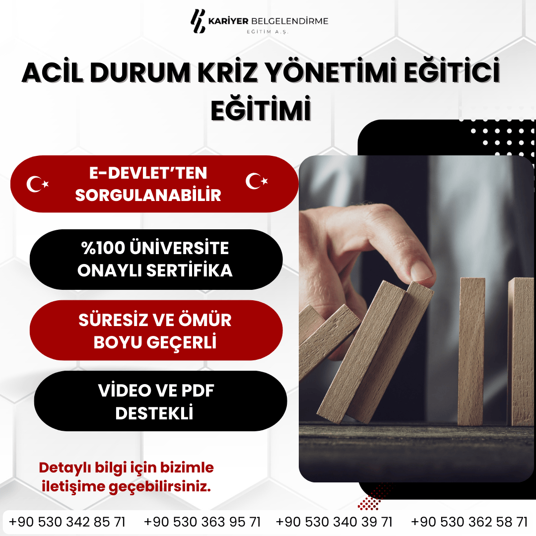 ACİL DURUM KRİZ YÖNETİMİ EĞİTİCİ EĞİTİMİ