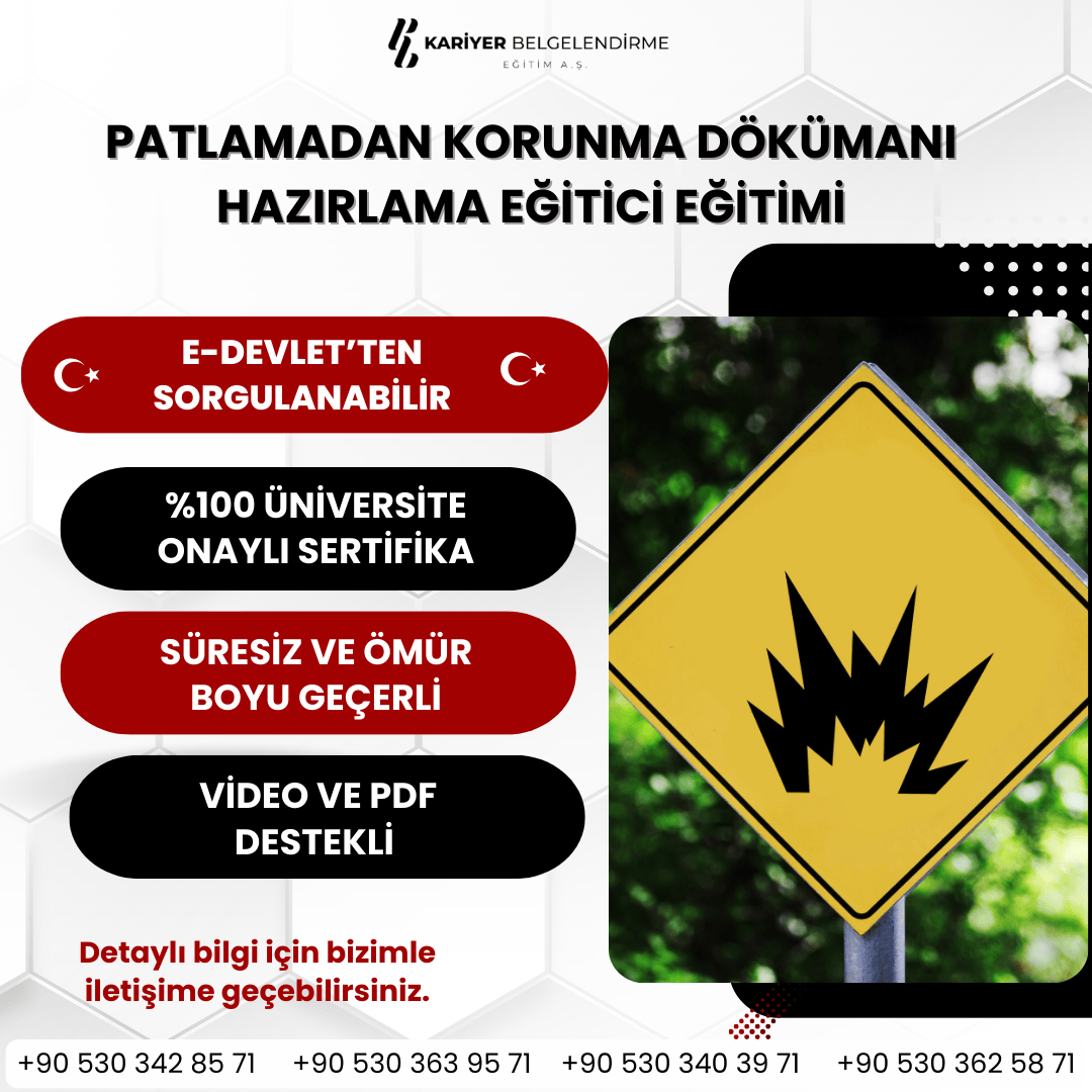 PATLAMADAN KORUNMA DÖKÜMANI HAZIRLAMA EĞİTİCİ EĞİTİMİ